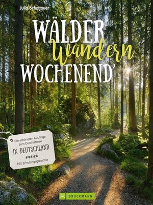 cover image of Wälder, Wandern, Wochenend'